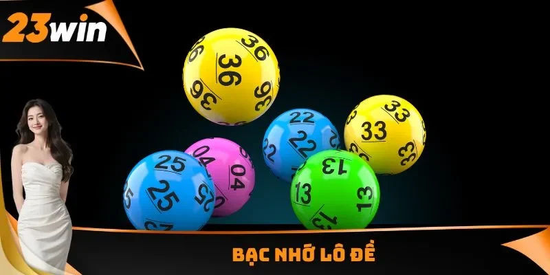 Bạc nhớ lô đề