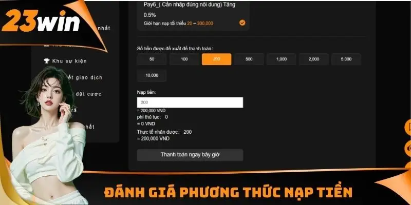 Đánh giá phương thức nạp tiền 23WIN